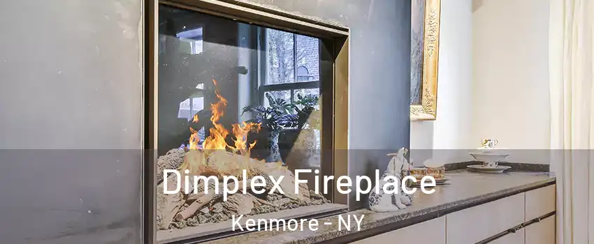  Dimplex Fireplace Kenmore - NY