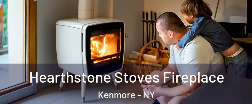  Hearthstone Stoves Fireplace Kenmore - NY