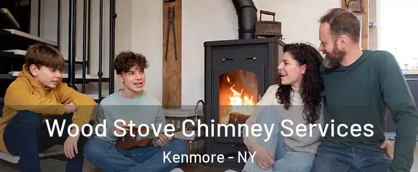  Wood Stove Chimney Services Kenmore - NY